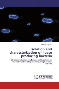 Isolation and charatcterization of lipase producing bacteria