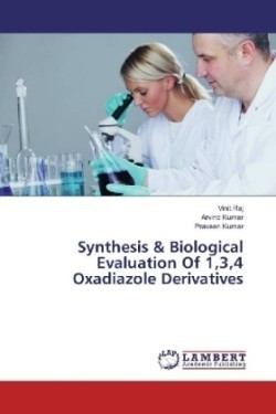 Synthesis & Biological Evaluation Of 1,3,4 Oxadiazole Derivatives