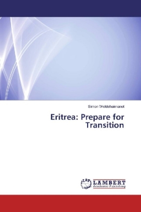 Eritrea: Prepare for Transition