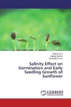 Salinity Effect on Germination and Early Seedling Growth of Sunflower