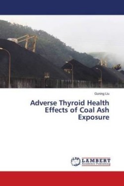 Adverse Thyroid Health Effects of Coal Ash Exposure