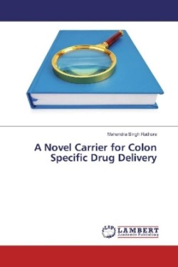 A Novel Carrier for Colon Specific Drug Delivery