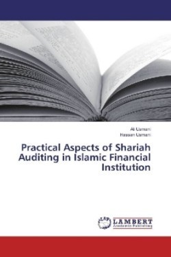 Practical Aspects of Shariah Auditing in Islamic Financial Institution