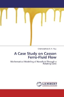A Case Study on Casson Ferro-Fluid Flow