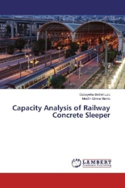 Capacity Analysis of Railway Concrete Sleeper