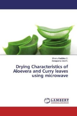 Drying Characteristics of Aloevera and Curry leaves using microwave