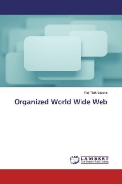 Organized World Wide Web