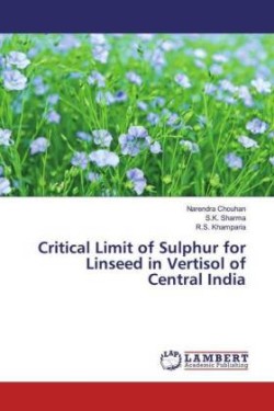 Critical Limit of Sulphur for Linseed in Vertisol of Central India