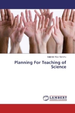 Planning For Teaching of Science