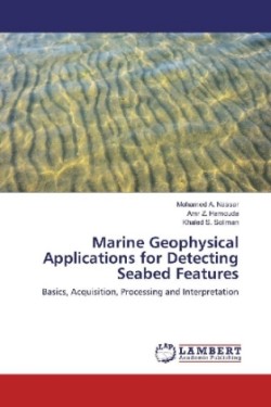 Marine Geophysical Applications for Detecting Seabed Features