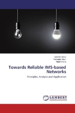 Towards Reliable IMS-based Networks