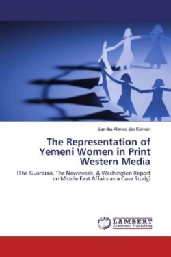 The Representation of Yemeni Women in Print Western Media