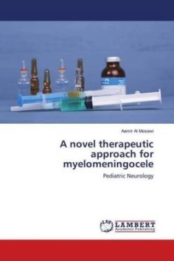 A novel therapeutic approach for myelomeningocele