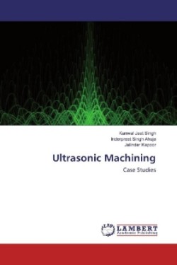 Ultrasonic Machining