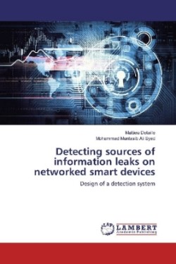 Detecting sources of information leaks on networked smart devices