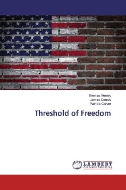 Threshold of Freedom