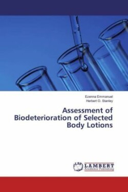 Assessment of Biodeterioration of Selected Body Lotions