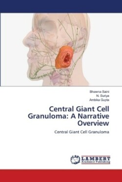 Central Giant Cell Granuloma