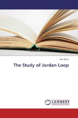 The Study of Jordan Loop