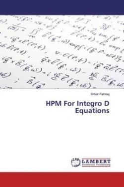 HPM For Integro D Equations