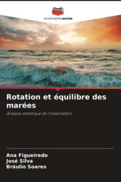 Rotation et équilibre des marées