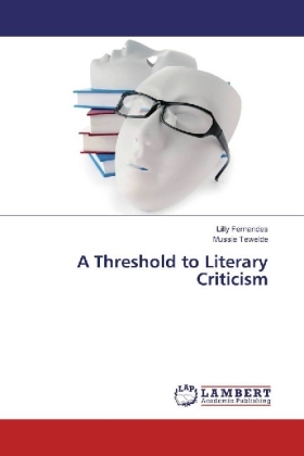 A Threshold to Literary Criticism