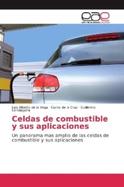 Celdas de combustible y sus aplicaciones