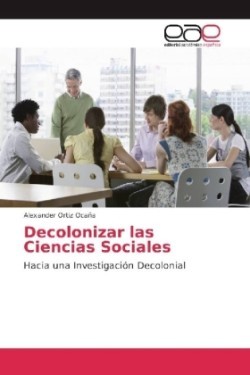 Decolonizar las Ciencias Sociales