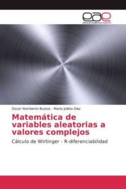 Matemática de variables aleatorias a valores complejos