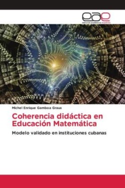 Coherencia didáctica en Educación Matemática