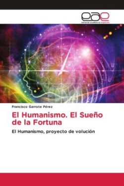 Humanismo. El Sueño de la Fortuna