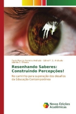 Resenhando Saberes: Construindo Percepções!