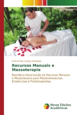 Recursos Manuais e Massoterapia