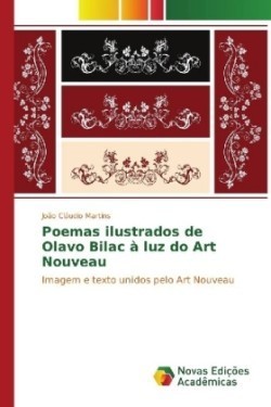 Poemas ilustrados de Olavo Bilac à luz do Art Nouveau