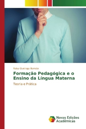 Formação Pedagógica e o Ensino da Língua Materna