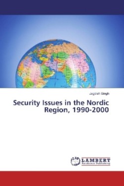 Security Issues in the Nordic Region, 1990-2000