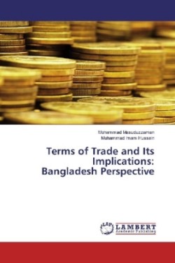 Terms of Trade and Its Implications: Bangladesh Perspective