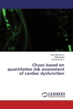 Chaos based on quantitative risk assessment of cardiac dysfunction