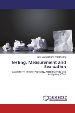 Testing, Measurement and Evaluation