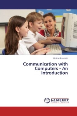 Communication with Computers - An Introduction