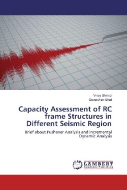 Capacity Assessment of RC frame Structures in Different Seismic Region