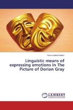 Linguistic means of expressing emotions in The Picture of Dorian Gray