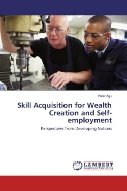 Skill Acquisition for Wealth Creation and Self-employment