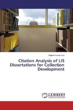 Citation Analysis of LIS Dissertations for Collection Development