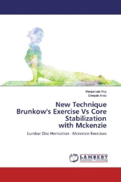 New Technique Brunkow's Exercise Vs Core Stabilization with Mckenzie