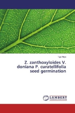 Z. zanthoxyloides V. doniana P. curatellifolia seed germination