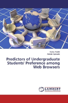 Predictors of Undergraduate Students' Preference among Web Browsers