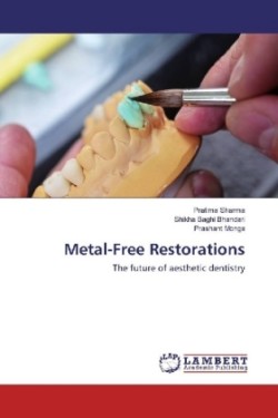 Metal-Free Restorations