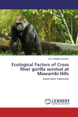 Ecological Factors of Cross River gorilla survival at Mawambi Hills