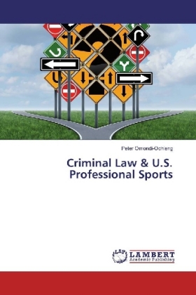 Criminal Law & U.S. Professional Sports